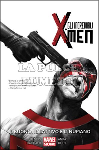 MARVEL COLLECTION - GLI INCREDIBILI X-MEN # 3: IL BUONO, IL CATTIVO E L'INUMANO